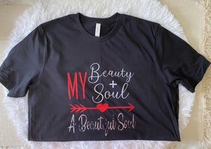 A Beautiful Soul Tee
