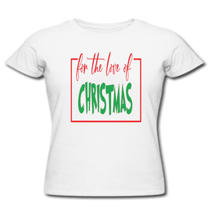 For the Love of Christmas Tee